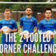 2 footed Corner challenge