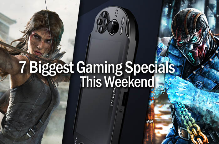 Gaming specials this weekend - March 13