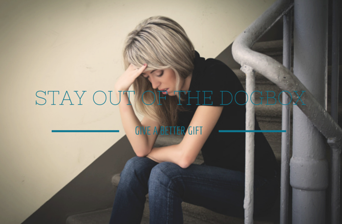 STAY OUT OF THE DOGBOX