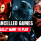 Cancelled games